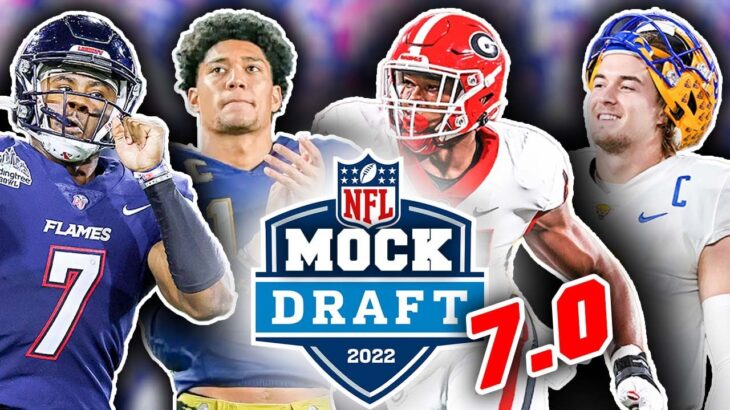 The Official 2022 NFL First Round Mock Draft! 7.0 (Post Combine & Mid Free Agency!) || TPS