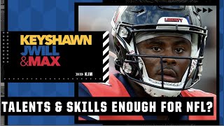 Are Malik Willis’ talents & skills enough to survive in the NFL? | KJM