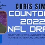 Chris Simms Countdown To The 2022 NFL Draft