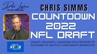 Chris Simms Countdown To The 2022 NFL Draft