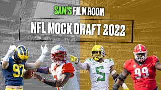 My 2022 NFL Mock Draft (FINAL VERSION)
