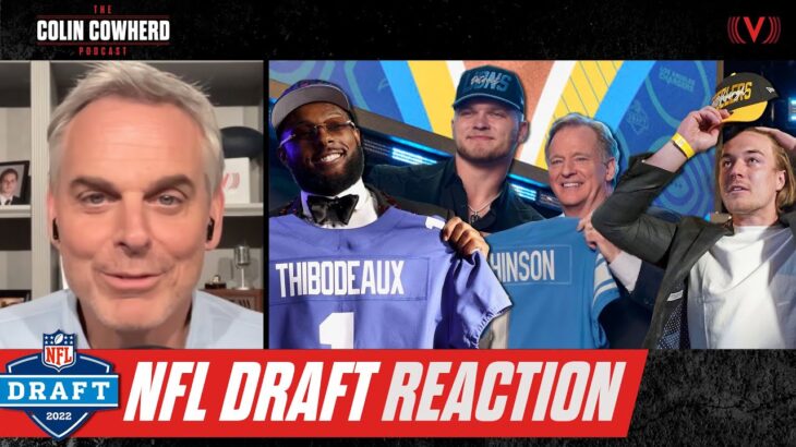 NFL Draft reaction, A.J. Brown Titans-Eagles trade, Giants pick Thibodeaux | Colin Cowherd Podcast