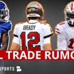NFL Trade Rumors On Kadarius Toney, Deebo Samuel & Jaguars Not Trading #1 Pick + Tom Brady News