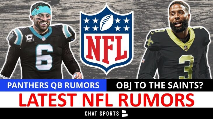 NFL Rumors: Baker Mayfield Or Jimmy Garoppolo Trade To Panthers? OBJ To Saints? Nick Foles To Colts?