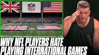 Pat McAfee Says That NFL Players HATE The International NFL Games
