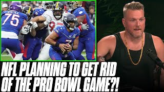 The NFL Isn’t Happy With The Pro Bowl, Wants MAJOR Changes | Pat McAfee Reacts
