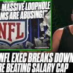 Former NFL Executive Breaks Down How Teams Are Beating The Salary Cap | Pat McAfee Reacts