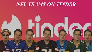 If NFL Teams Were On Tinder (Part 1)