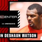 Deshaun Watson reports to Browns training camp amid potential suspension | SportsCenter