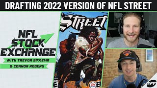 Drafting 2022 Version Of NFL Street | NFL Stock Exchange | PFF