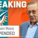 BREAKING: NFL Suspending Stephen Ross, Docking Dolphins Draft Picks Due to “Impermissible Contact”