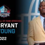 Bryant Young’s Full Hall of Fame Speech | 2022 Pro Football Hall of Fame | NFL