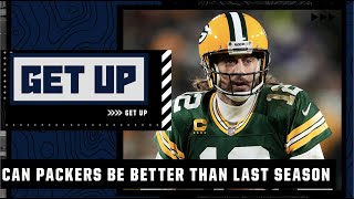 Could Aaron Rodgers and the Green Bay Packers be better than last season? | Get Up