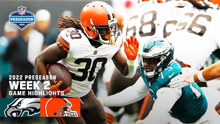 Philadelphia Eagles vs. Cleveland Browns Preseason Week 2 Highlights | 2022 NFL Season