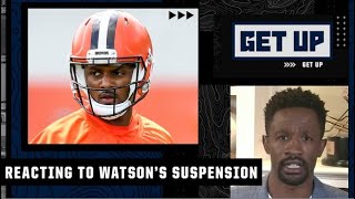 Reacting to Deshaun Watson being suspended for the first 6 games of the season | Get Up