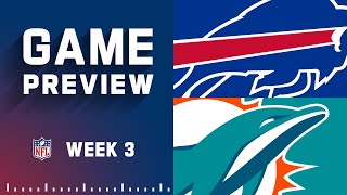 Buffalo Bills vs. Miami Dolphins Game Preview Week 3