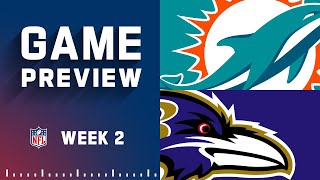 Miami Dolphins vs. Baltimore Ravens | 2022 Week 2 Preview
