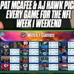 Pat McAfee & AJ Hawk Pick EVERY GAME For The NFL Week 1 Weekend