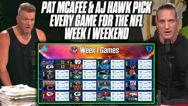 Pat McAfee & AJ Hawk Pick EVERY GAME For The NFL Week 1 Weekend