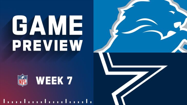 Detroit Lions vs. Dallas Cowboys | 2022 Week 7 Game Previews