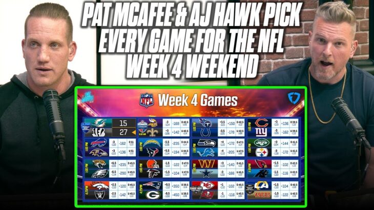 Pat McAfee & AJ Hawk Pick EVERY GAME For The NFL Week 4 Weekend