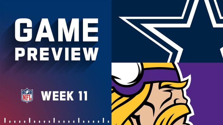 Dallas Cowboys vs. Minnesota Vikings | 2022 Week 11 Game Preview