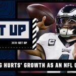 Examining Jalen Hurts’ growth as an NFL QB | Get Up
