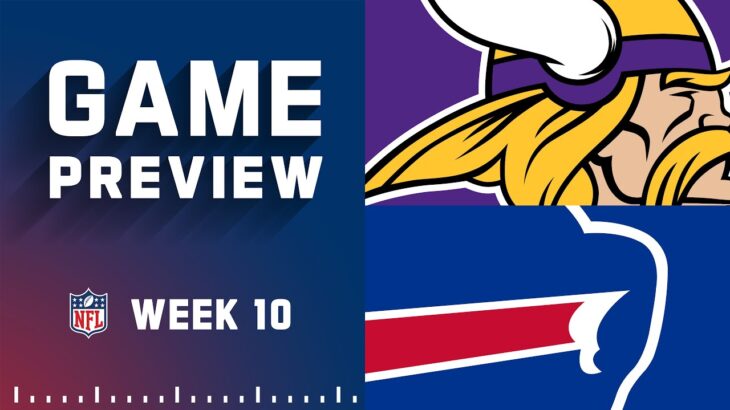 Minnesota Vikings vs. Buffalo Bills | 2022 Week 10 Game Preview