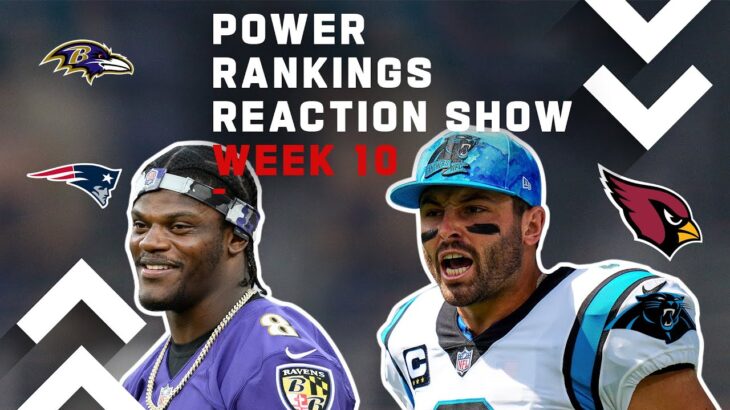 NFL Week 10 Power Rankings Reaction Show