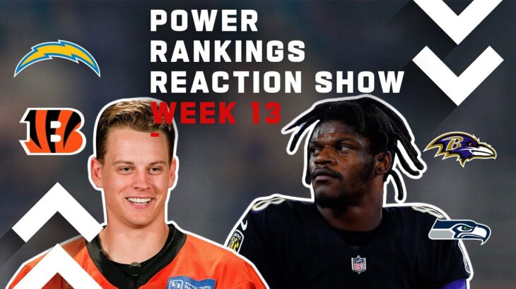 NFL Week 13 Power Rankings Reaction Show