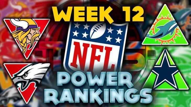 The Official 2022 NFL Power Rankings (Week 12 Edition!) || TPS