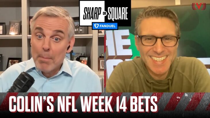 Colin Cowherd narrows down his possible Blazing 5 NFL Week 14 football bets | Sharp or Square