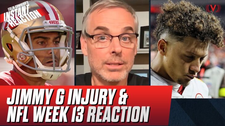Reaction to Jimmy Garoppolo injury, Dolphins-49ers, Chiefs-Bengals, Raiders’ win | Colin Cowherd NFL