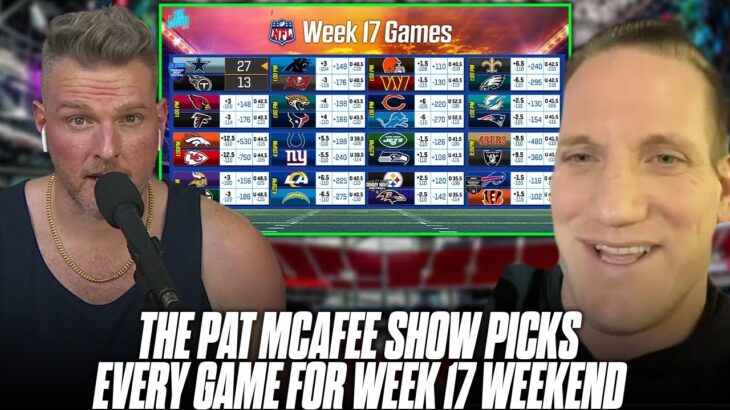 The Pat McAfee Show Picks & Predicts Every Game For NFL’s Week 17 Weekend