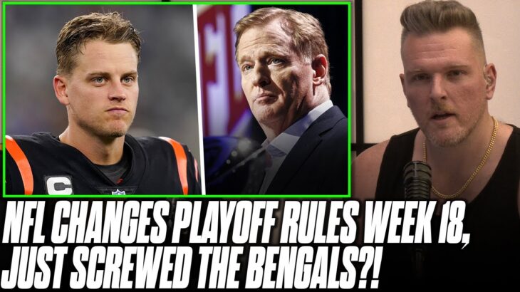 Bengals Fans Are PISSED Over “Getting Screwed” By NFL’s Playoff Changes | Pat McAfee Reacts