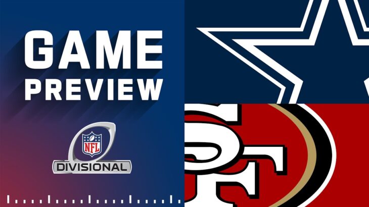Dallas Cowboys vs. San Francisco 49ers | 2023 Divisional Round Game Preview