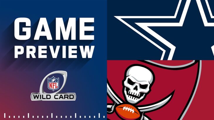 Dallas Cowboys vs. Tampa Bay Buccaneers | 2022 Wild Card Round Game Preview