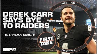 🚨 Derek Carr announced he’s LEAVING the Raiders 🚨 Stephen A. reacts | First Take