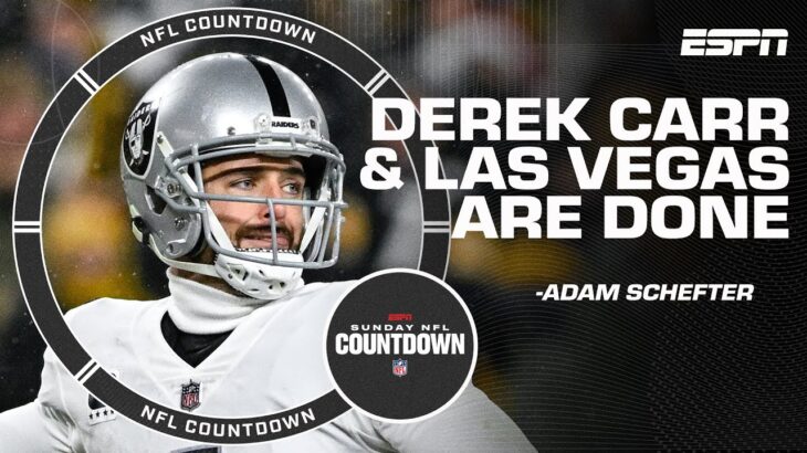 Derek Carr & the Raiders are DONE! – Adam Schefter on Raiders exploring trade offers | NFL Countdown