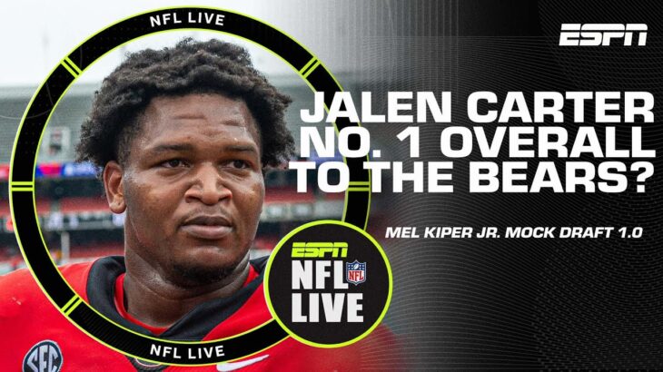 Mel Kiper Jr.’s Mock Draft 1.0 has Jalen Carter as the No. 1 overall pick to the Bears | NFL Live