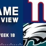 New York Giants vs. Philadelphia Eagles | 2022 Week 18 Game Preview