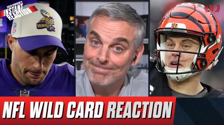 Reaction to Ravens-Bengals, Giants-Vikings, Dolphins-Bills, NFL Playoff Wild Card | Colin Cowherd