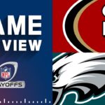 San Francisco 49ers vs. Philadelphia Eagles | 2023 Conference Championship Game Preview