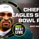 Chiefs or Eagles: NFL Live make their Super Bowl LVII picks 🏈