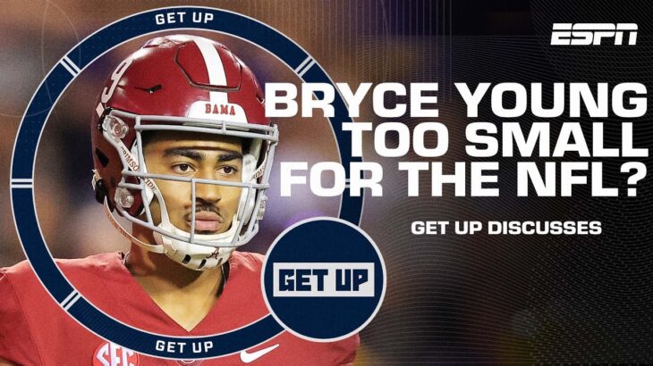 Is Bryce Young too small for the NFL? 🤔 Does Daniel Jones deserve a long-term contract? 👀 | Get Up