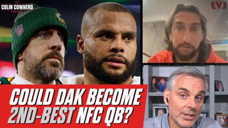 Nick Wright says Dak will be 2nd-best NFC QB if Packers trade Aaron Rodgers | Colin Cowherd NFL