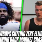 Cowboys Cutting Ezekiel Elliott, Running Back Market Crashing In The NFL? | Pat McAfee Reacts