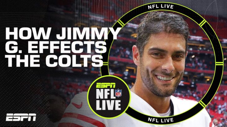 Jimmy G to Vegas benefits the Colts! – Dan Orlovsky | NFL Live