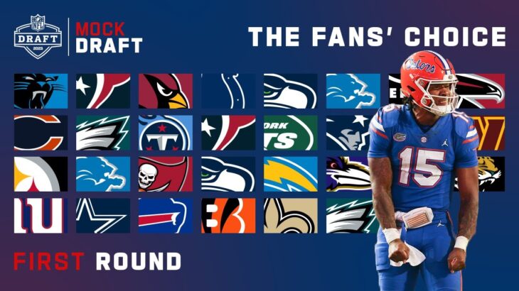 2023 FULL First Round Mock Draft: The Fans’ Choice