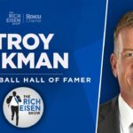 ESPN’s Troy Aikman Talks Aaron Rodgers to Jets, NFL Draft QBs & More w/ Rich Eisen | Full Interview